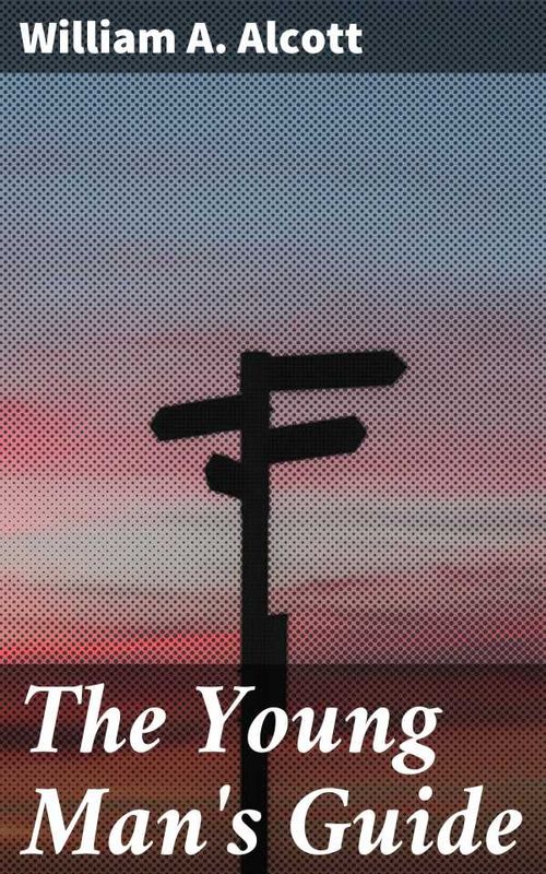 The Young Mans Guide