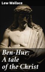 bw-benhur-a-tale-of-the-christ-good-press-4057664146632