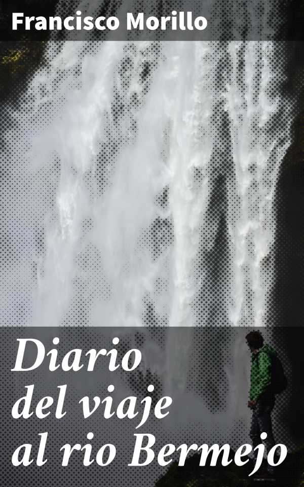 bw-diario-del-viaje-al-rio-bermejo-good-press-4057664132567
