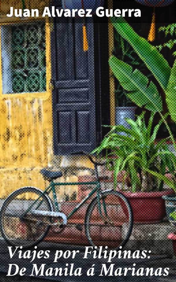 bw-viajes-por-filipinas-de-manila-aacute-marianas-good-press-4057664146557