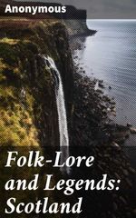 bw-folklore-and-legends-scotland-good-press-4057664112583