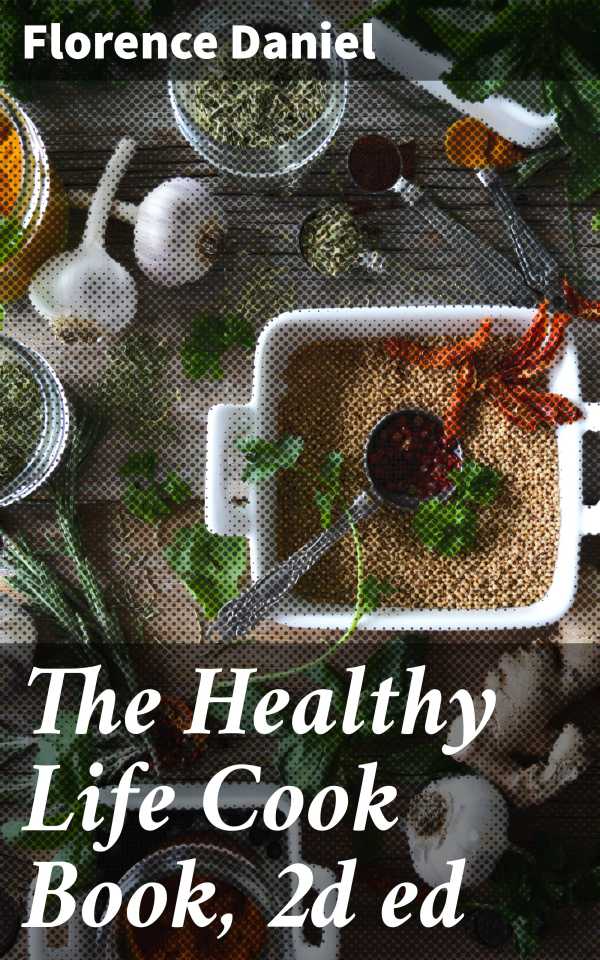 bw-the-healthy-life-cook-book-2d-ed-good-press-4057664152947