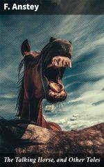 bw-the-talking-horse-and-other-tales-good-press-4057664653987