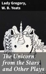 bw-the-unicorn-from-the-stars-and-other-plays-good-press-4057664654335