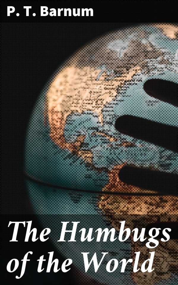 bw-the-humbugs-of-the-world-good-press-4057664654182