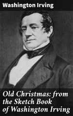 bw-old-christmas-from-the-sketch-book-of-washington-irving-good-press-4057664655813