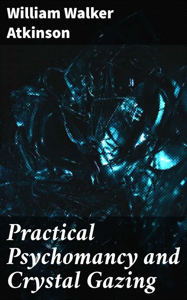 bw-practical-psychomancy-and-crystal-gazing-good-press-4057664635570