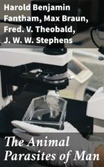 bw-the-animal-parasites-of-man-good-press-4057664648037