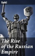 bw-the-rise-of-the-russian-empire-good-press-4057664650054
