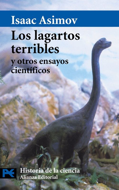 Los lagartos terribles y otros ensayos cientificos