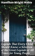 bw-legends-that-every-child-should-know-a-selection-of-the-great-legends-of-all-times-for-young-people-good-press-4057664106346