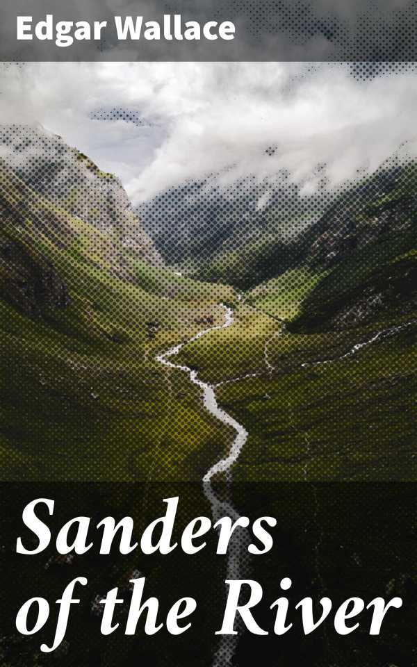 bw-sanders-of-the-river-good-press-4057664108265