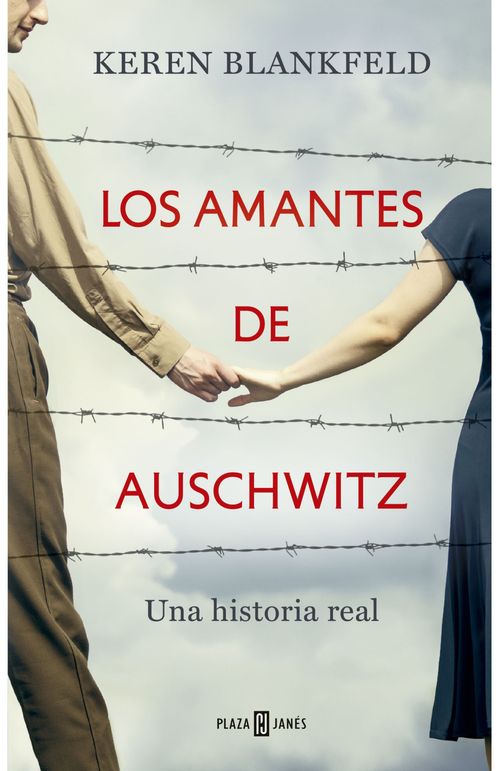 Los amantes de Auschwitz
