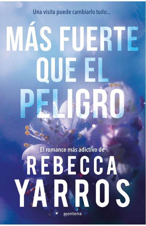 Más fuerte que el peligro
