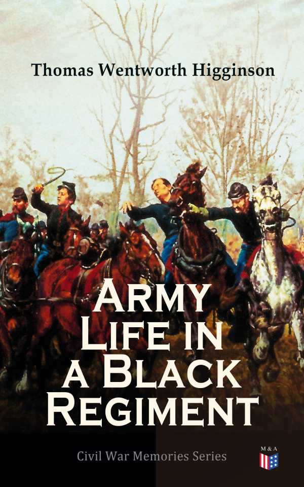 bw-army-life-in-a-black-regiment-madison-adams-press-4057664157218