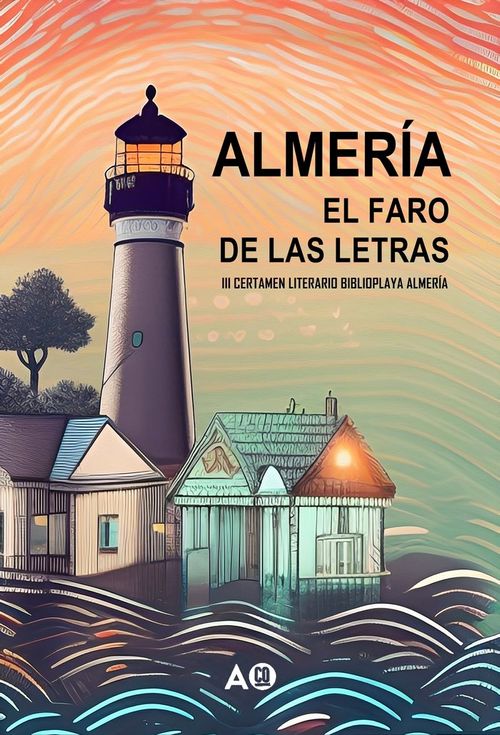 ALMERIA EL FARO DE LAS LETRAS