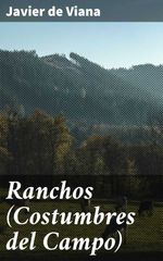 bw-ranchos-costumbres-del-campo-good-press-4057664114211