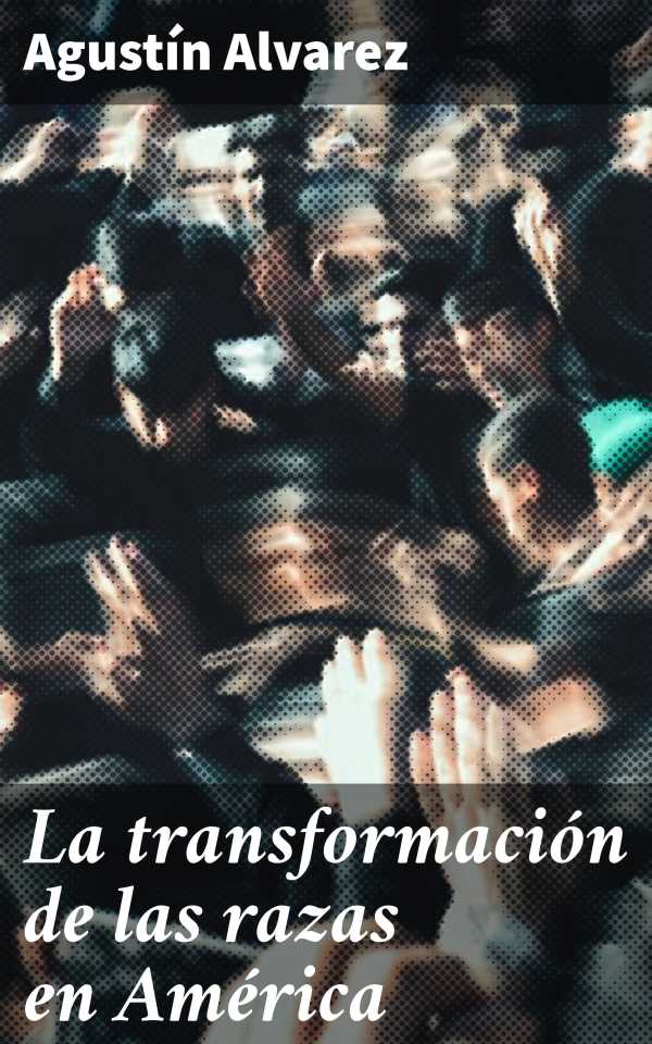 bw-la-transformacioacuten-de-las-razas-en-ameacuterica-good-press-4057664097361