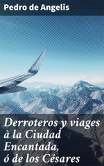 bw-derroteros-y-viages-agrave-la-ciudad-encantada-oacute-de-los-ceacutesares-good-press-4057664106865