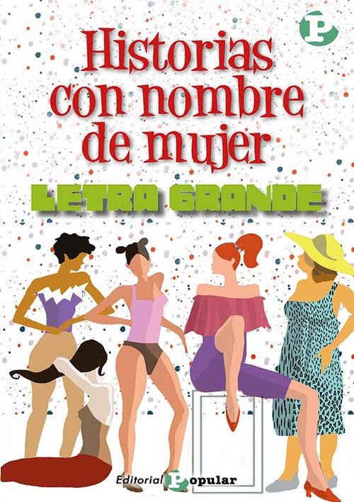 43HISTORIAS CON NOMBRE DE MUJERLETRA GRANDE