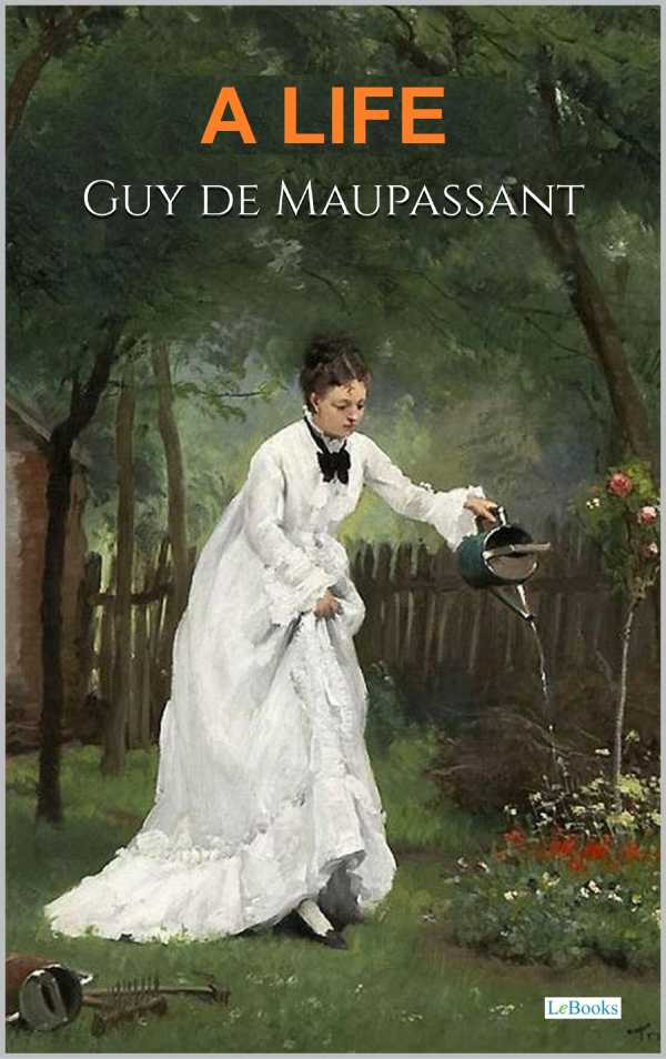 bw-a-life-maupassant-lebooks-editora-9788583864905