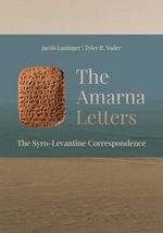 bw-the-amarna-letters-lockwood-press-9781957454207