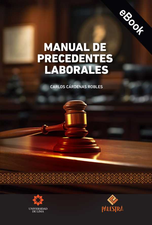 bw-manual-de-precedentes-laborales-palestra-editores-9786123255541