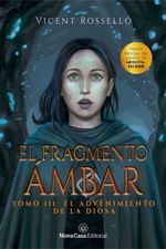 bw-el-fragmento-aacutembar-3-el-advenimiento-de-la-diosa-nova-casa-editorial-9788411274296