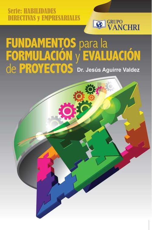 Fundamentos Para La Formulación Y Evaluación De Proyectos