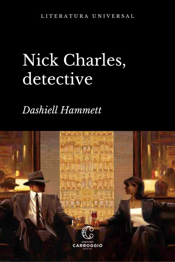 bw-nick-charles-detective-century-carroggio-9788472545908