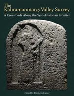 bw-the-kahramanmara-valley-survey-cotsen-institute-of-archaeology-press-9781950446490