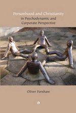 bw-personhood-and-christianity-the-lutterworth-press-9780718897055