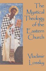 bw-the-mystical-theology-of-the-eastern-church-james-clarke-co-9780227905081
