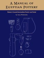 bw-a-manual-of-egyptian-pottery-volume-3-ancient-egypt-research-associates-9781733197076