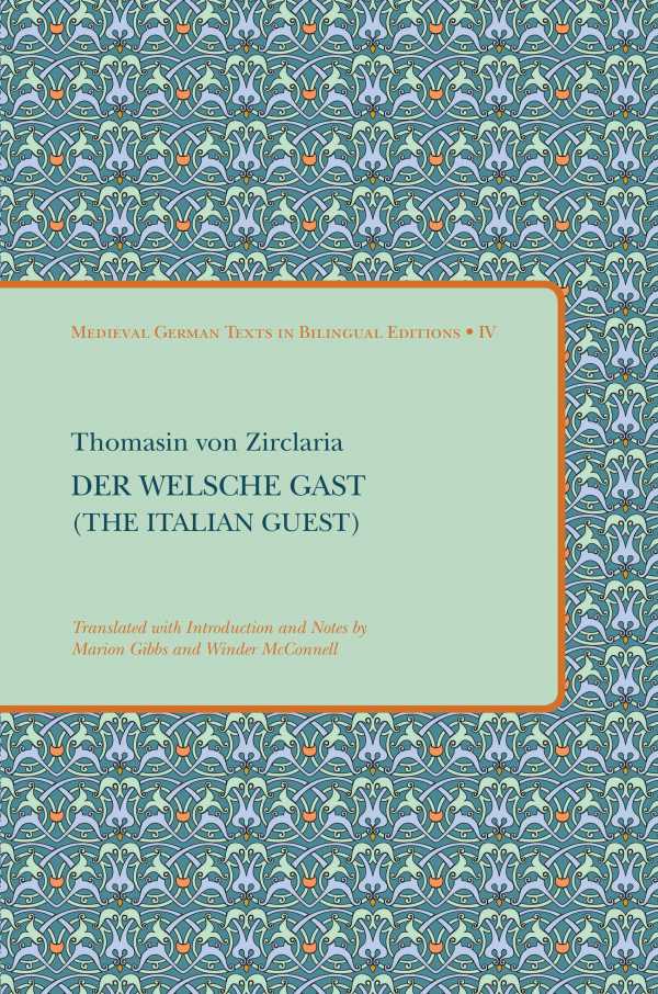 bw-der-welsche-gast-the-italian-guest-medieval-institute-publications-9781580444996