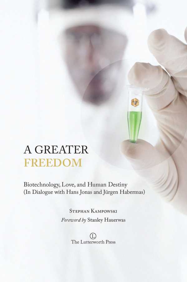 bw-a-greater-freedom-the-lutterworth-press-9780718841621