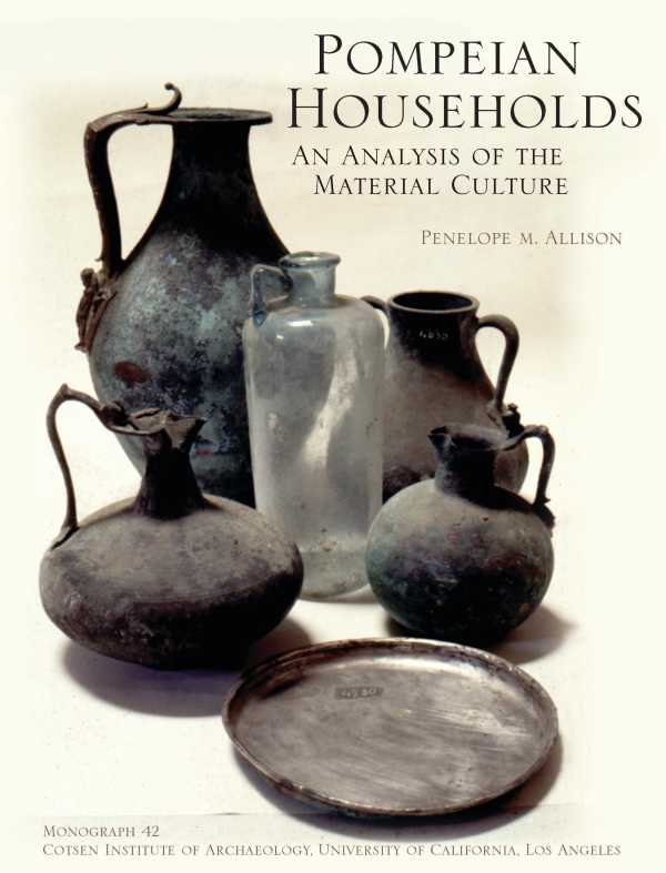 bw-pompeian-households-cotsen-institute-of-archaeology-press-9781938770944