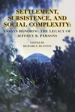 bw-settlement-subsistence-and-social-complexity-cotsen-institute-of-archaeology-press-9781938770982