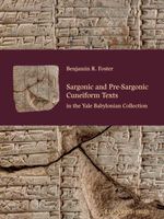 bw-sargonic-and-presargonic-cuneiform-texts-in-the-yale-babylonian-collection-lockwood-press-9781948488273