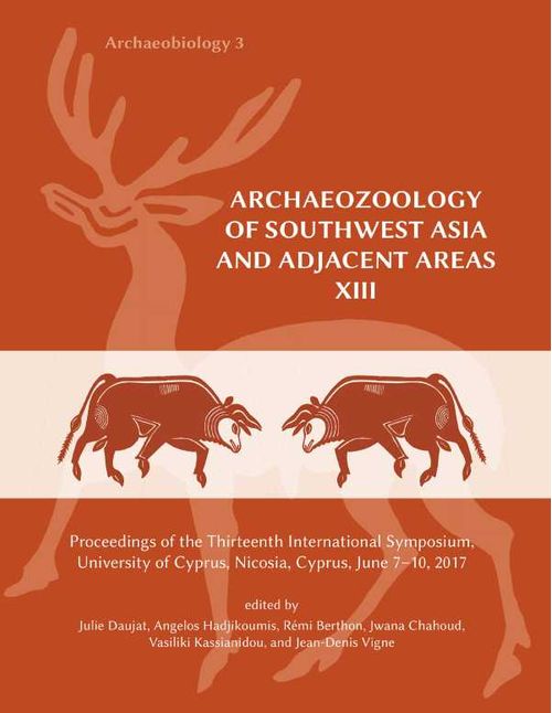 Archaeozoology of Southwest Asia and Adjacent Areas XIII
