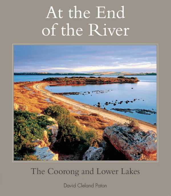 bw-at-the-end-of-the-river-atf-press-9781921511097
