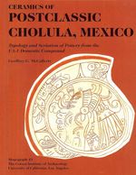 bw-ceramics-of-postclassic-cholula-mexico-cotsen-institute-of-archaeology-press-9781950446018