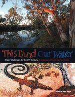 bw-this-land-our-water-atf-press-9781921511059