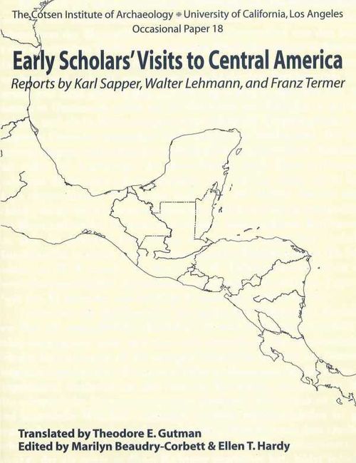 Early Scholars Visits to Central America