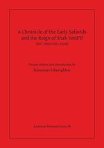 bw-a-chronicle-of-the-early-safavids-and-the-reign-of-shah-ismail-90793015011524-american-oriental-society-9780940490024