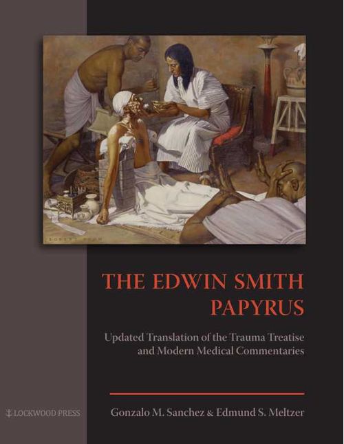 The Edwin Smith Papyrus