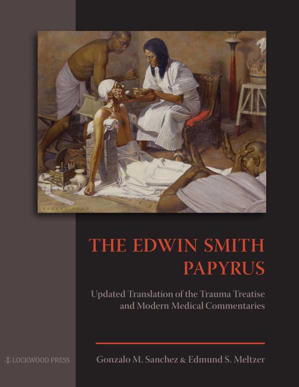 bw-the-edwin-smith-papyrus-lockwood-press-9781937040260