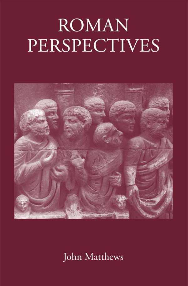 bw-roman-perspectives-the-classical-press-of-wales-9781910589274