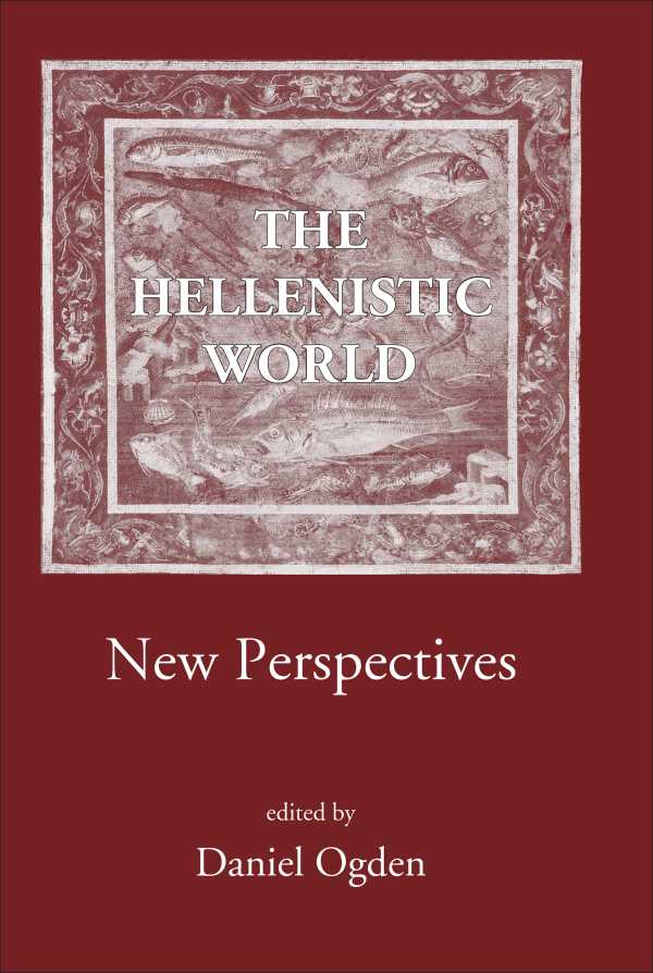 bw-the-hellenistic-world-the-classical-press-of-wales-9781905125692