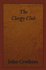 bw-the-clergy-club-atf-press-9781925643909